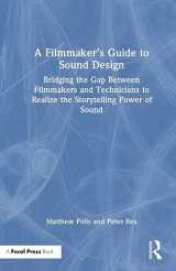 9780367249908-0367249901-A Filmmaker’s Guide to Sound Design
