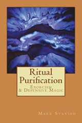 9781722494834-1722494832-Ritual Purification, Exorcism & Defensive Magic (IHS Study Guide Series)