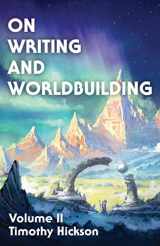 9780473591335-0473591332-On Writing and Worldbuilding: Volume II