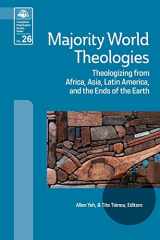 9780878080885-0878080880-Majority World Theologies: Theologizing From Africa, Asia, Latin America, and the Ends of the Earth (Evangelical Missiological Society Book 26)