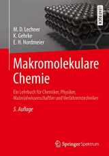9783642417689-364241768X-Makromolekulare Chemie: Ein Lehrbuch für Chemiker, Physiker, Materialwissenschaftler und Verfahrenstechniker (German Edition)