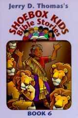 9780816320059-0816320055-Shoebox Kids Bible Stories # 6