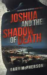 9781732337305-1732337306-Joshua and the Shadow of Death (Berserker)