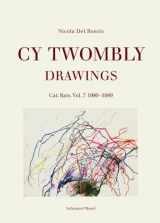 9783829607612-382960761X-Cy Twombly: Drawings. Catalogue Raisonné Vol. 7 1980-1989