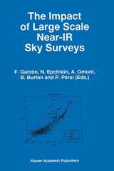 9780792344346-0792344340-The Impact of Large Scale Near-IR Sky Surveys: Proceedings of a Workshop held at Puerto de la Cruz, Tenerife(Spain), 22–26 April 1996 (Astrophysics and Space Science Library, 210)