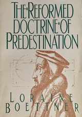 9780875521121-0875521126-The Reformed Doctrine of Predestination
