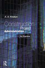 9780582294615-0582294614-Construction Project Administration in Practice (Chartered Institute of Building)