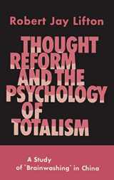 9781684227167-168422716X-Thought Reform and the Psychology of Totalism: A Study of Brainwashing in China