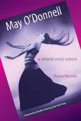 9780813028576-0813028574-May O'Donnell: Modern Dance Pioneer