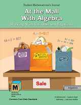 9781524928520-1524928526-Project M3: Level 4-5: At the Mall with Algebra: Working with Variables and Equations Student Mathematician's Journal