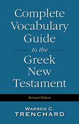 9780310226956-0310226953-The Complete Vocabulary Guide to the Greek New Testament