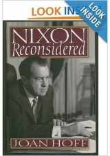 9780465051076-0465051073-Nixon Reconsidered