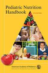 9781581102987-1581102984-Pediatric Nutrition Handbook