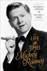 9781501100963-1501100963-The Life and Times of Mickey Rooney
