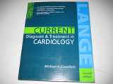 9780838514733-0838514731-Current Diagnosis & Treatment in Cardiology