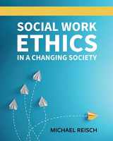 9781516583362-1516583361-Social Work Ethics in a Changing Society