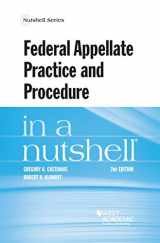 9780314289315-0314289313-Federal Appellate Practice and Procedure in a Nutshell (Nutshells)
