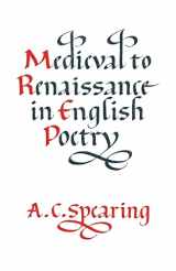 9780521315333-0521315336-Medieval to Renaissance in English Poetry