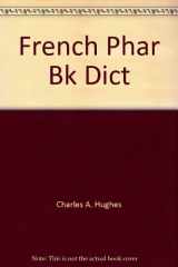 9780441252077-0441252079-French Phar Bk Dict