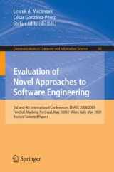 9783642148187-3642148182-Evaluation of Novel Approaches to Software Engineering: 3rd and 4th International Conference, ENASE 2008 / 2009, Funchal, Madeira, Portugal, May 4-7, ... in Computer and Information Science, 69)