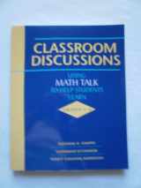 9780941355537-0941355535-Classroom Discussions: Using Math Talk to Help Students Learn : Grades 1-6