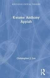 9780367223595-0367223597-Kwame Anthony Appiah (Routledge Critical Thinkers)