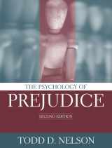 9780205402250-0205402259-The Psychology of Prejudice (2nd Edition)