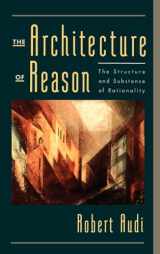 9780195141122-0195141121-The Architecture of Reason: The Structure and Substance of Rationality