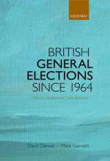 9780199673322-0199673322-British General Elections Since 1964: Diversity, Dealignment, and Disillusion