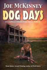 9781940161129-1940161126-Dog Days - Deadly Passage (JournalStone s DoubleDown)