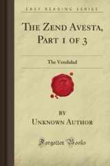 9781606201954-1606201956-The Zend Avesta, Part 1 of 3: The Vendidad (Forgotten Books)