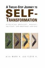 9780976018407-0976018403-A Twelve Step Journey to Self Transformation