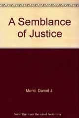 9780826204769-0826204767-A Semblance of Justice: St. Louis School Desegregation and Order in Urban America