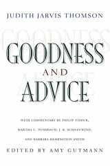 9780691114736-0691114730-Goodness and Advice (The University Center for Human Values Series, 25)