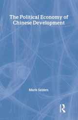 9780873327633-0873327632-The Political Economy of Chinese Development (Socialism and Social Movements)