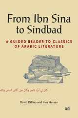 9781649031730-1649031734-From Ibn Sina to Sindbad: A Guided Reader to Classics of Arabic Literature