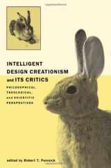 9780262162043-0262162040-Intelligent Design Creationism and Its Critics: Philosophical, Theological, and Scientific Perspectives