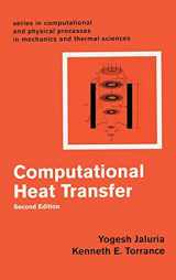 9781560324775-1560324775-Computational Heat Transfer (Computational and Physical Processes in Mechanics and Thermal Sciences)