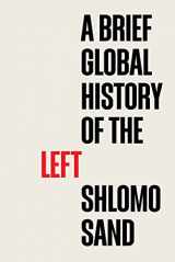 9781509558254-150955825X-A Brief Global History of the Left