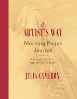 9780874778861-0874778867-The Artist's Way Morning Pages Journal: A Companion Volume to the Artist's Way