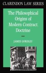 9780198258308-0198258305-The Philosophical Origins of Modern Contract Doctrine (Clarendon Law Series)