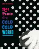 9783905829341-3905829347-Meg Cranston: Hot Pants in a Cold Cold World