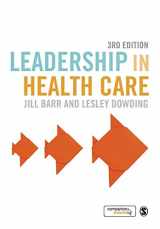 9781473904569-1473904560-Leadership in Health Care