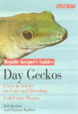 9780764116995-0764116991-Day Geckos (Reptile Keeper's Guide)