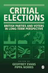 9780761960201-0761960201-Critical Elections: British Parties and Voters in Long-term Perspective