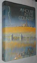 9780713916683-0713916680-A house in the country: A novel
