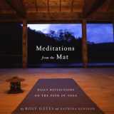 9780385721547-0385721544-Meditations from the Mat: Daily Reflections on the Path of Yoga