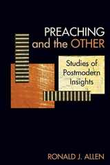 9781603500494-1603500499-Preaching and the Other: Studies of Postmodern Insights