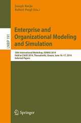 9783662448595-3662448599-Enterprise and Organizational Modeling and Simulation: 10th International Workshop, EOMAS 2014, Held at CAiSE 2014, Thessaloniki, Greece, June 16-17, ... in Business Information Processing, 191)