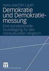 9783531138558-3531138553-Demokratie und Demokratiemessung: Eine konzeptionelle Grundlegung für den interkulturellen Vergleich (German Edition)